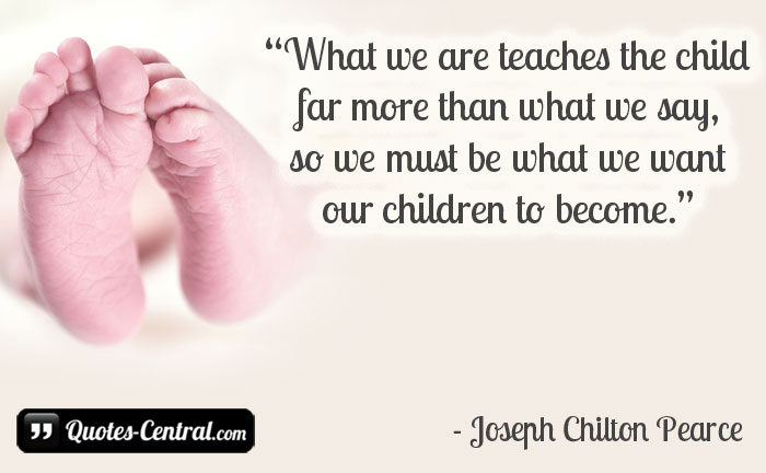what-we-are-teaches-the-child