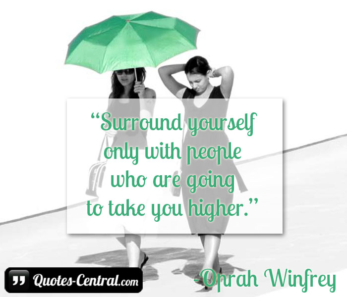 surround-yourself-only-with-people