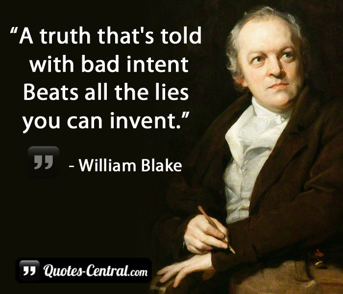 a-truth-thats-told-with-bad-intent-beats-all