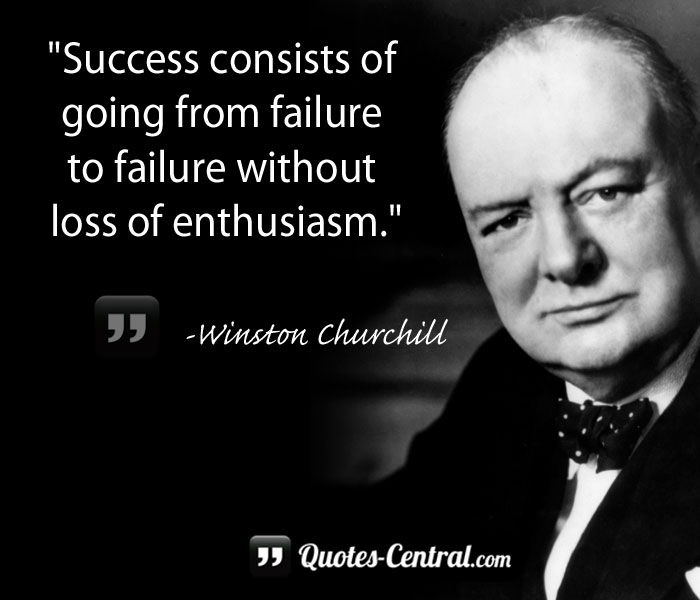 success-consists-of-going-from-failure-to-failure