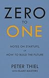 Zero to One by Peter Thiel
