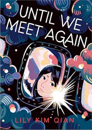 Until We Meet Again: A Graphic Memoir