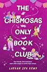 The Chismosas Only Book Club by Laekan Zea Kemp