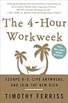 The 4-Hour Workweek by Timothy Ferriss