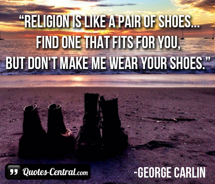 religion-is-like-a-pair-of-shoes
