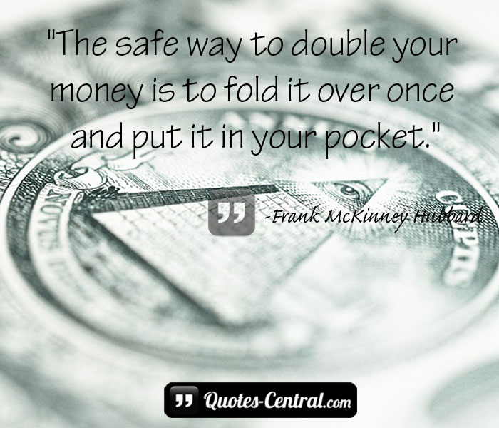 the-safe-way-to-double-your-money-is-to-fold