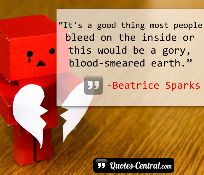 it-is-good-thing-most-people-bleed-on-the-inside-or-this-would-be