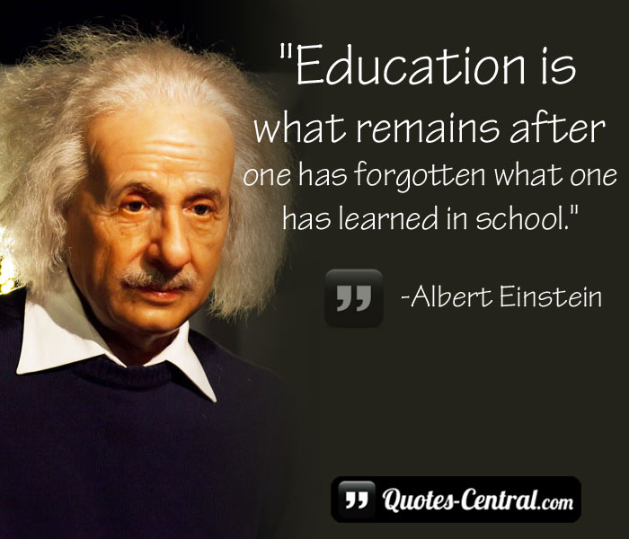 education-is-what-remains-after-one-has